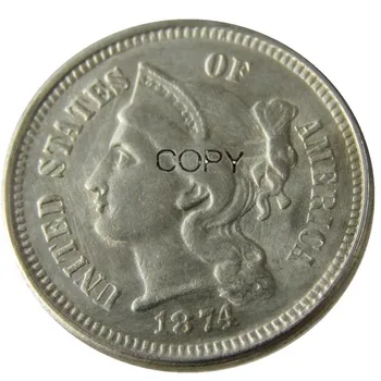 NÁS 1874 Tri Centov Nikel Kópiu Mince